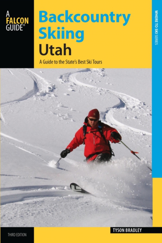 Backcountry Skiing Utah (e-bog) af Bradley, Tyson