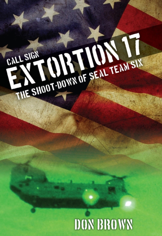 Call Sign Extortion 17 (e-bog) af Brown, Don