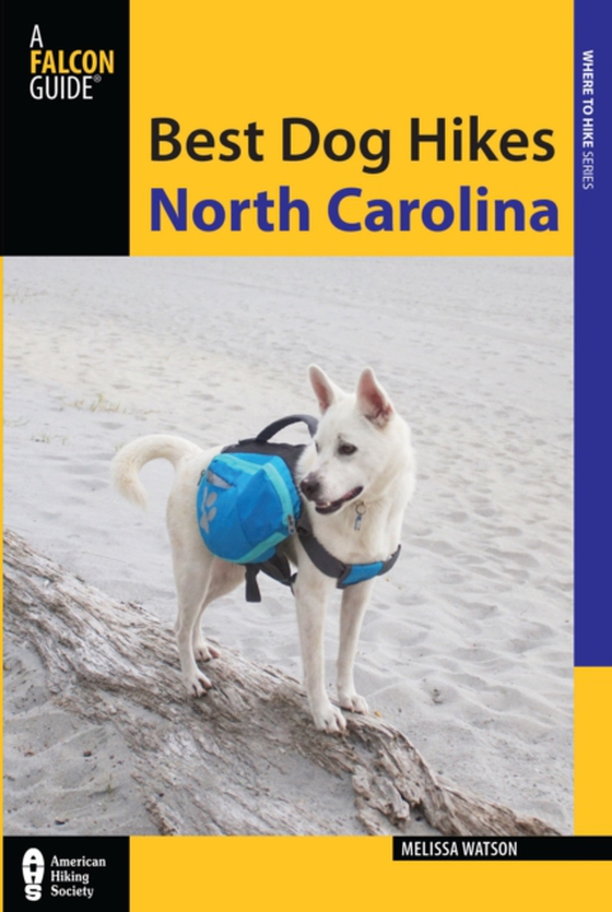 Best Dog Hikes North Carolina (e-bog) af Watson, Melissa