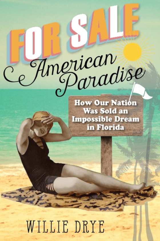 For Sale -American Paradise (e-bog) af Drye, Willie