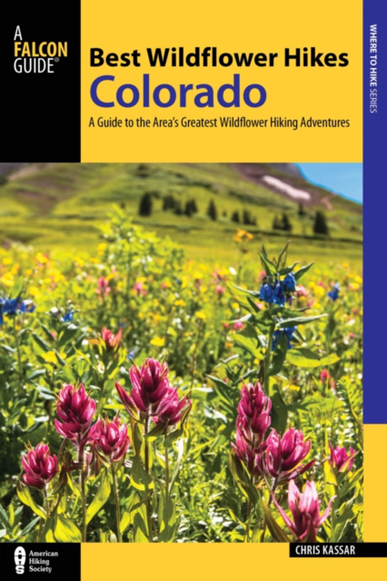 Best Wildflower Hikes Colorado (e-bog) af Kassar, Christine