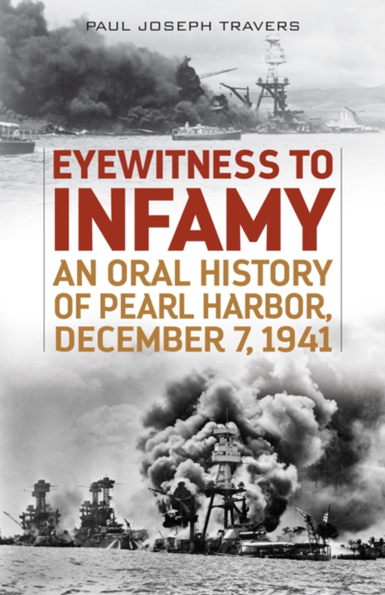 Eyewitness to Infamy