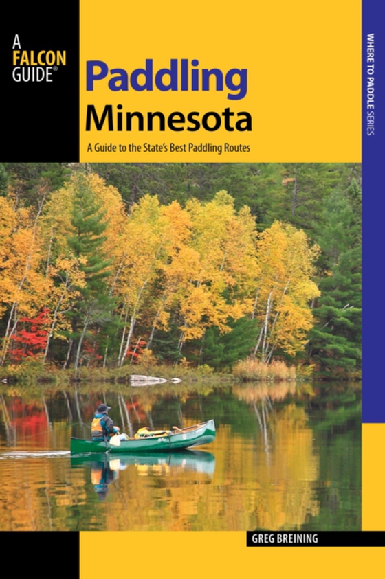 Paddling Minnesota (e-bog) af Breining, Greg