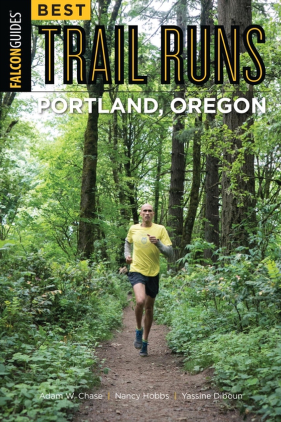 Best Trail Runs Portland, Oregon (e-bog) af Diboun, Yassine