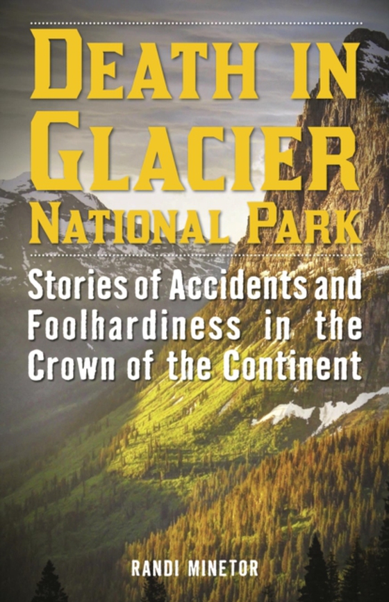 Death in Glacier National Park