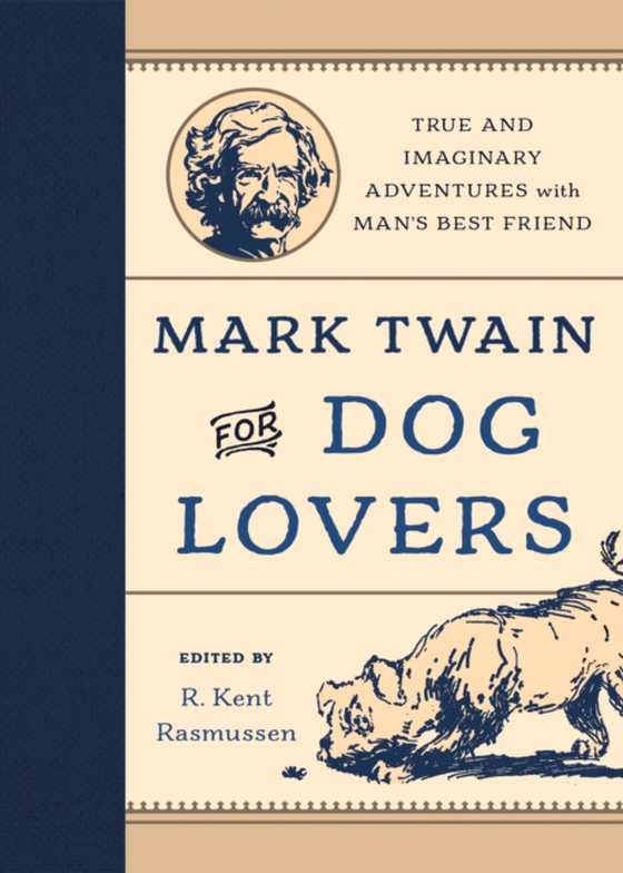 Mark Twain for Dog Lovers