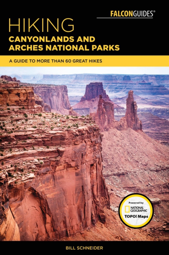 Hiking Canyonlands and Arches National Parks (e-bog) af Schneider, Bill