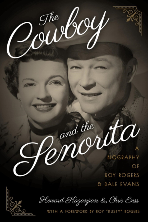 Cowboy and the Senorita (e-bog) af Kazanjian, Howard
