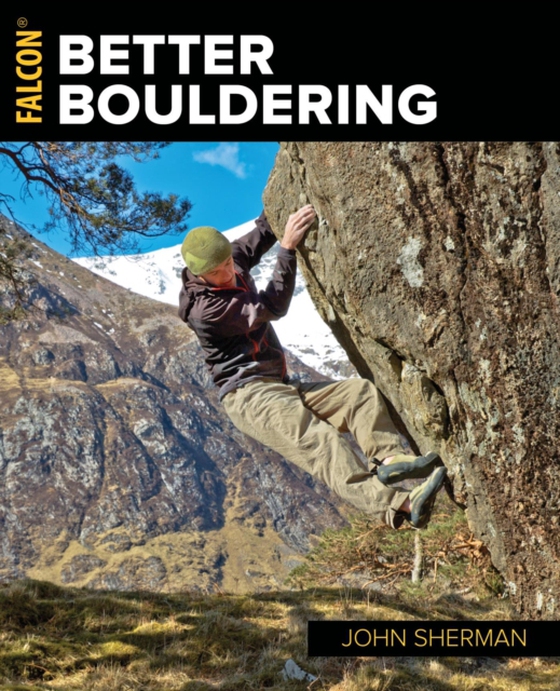 Better Bouldering (e-bog) af Sherman, John