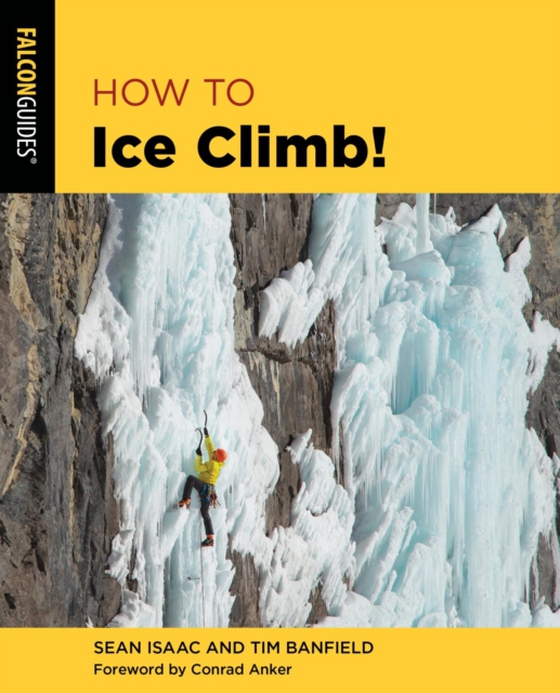 How to Ice Climb! (e-bog) af Isaac, Sean