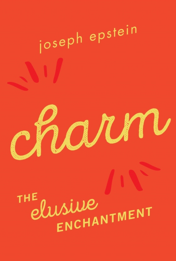Charm (e-bog) af Epstein, Joseph