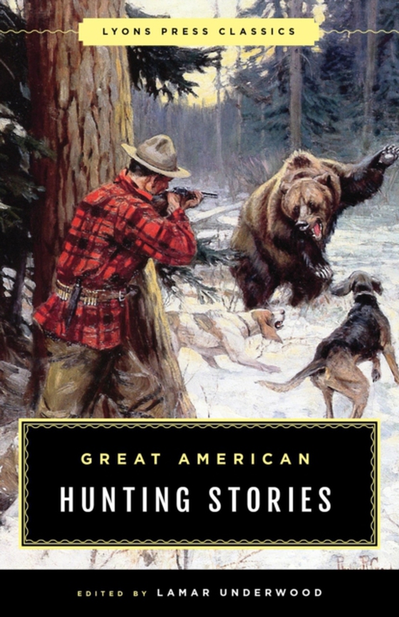 Great American Hunting Stories (e-bog) af -