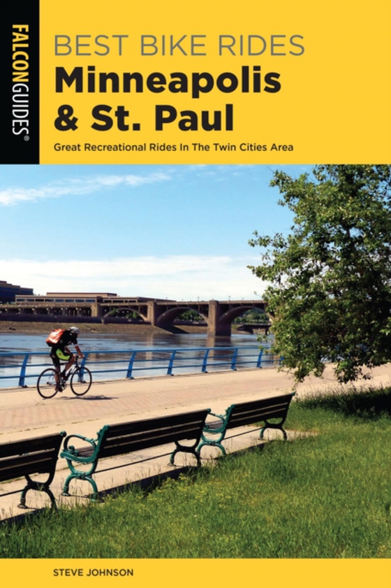 Best Bike Rides Minneapolis and St. Paul (e-bog) af Johnson, Steve