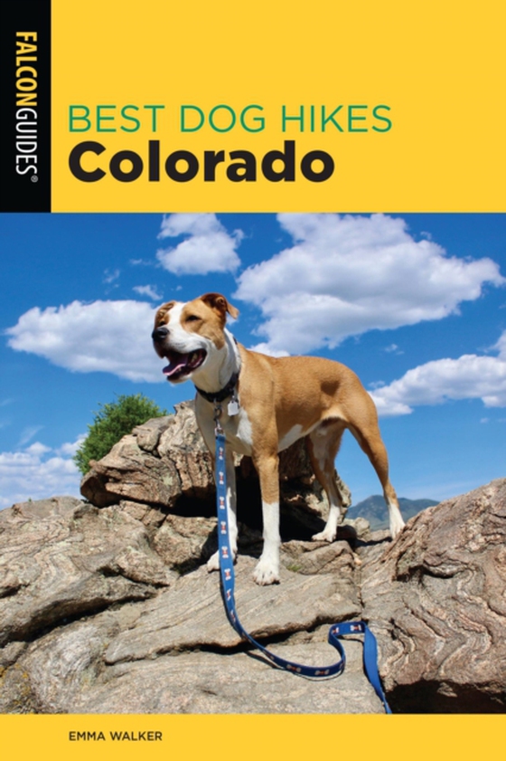 Best Dog Hikes Colorado (e-bog) af Walker, Emma
