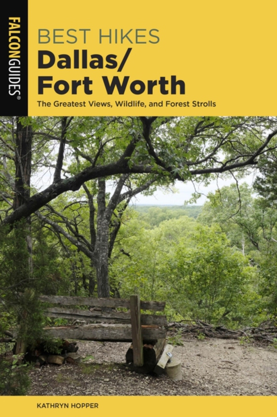 Best Hikes Dallas/Fort Worth (e-bog) af Hopper, Kathryn