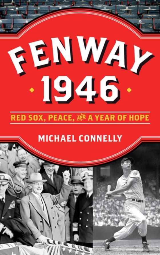 Fenway 1946 (e-bog) af Connelly, Michael