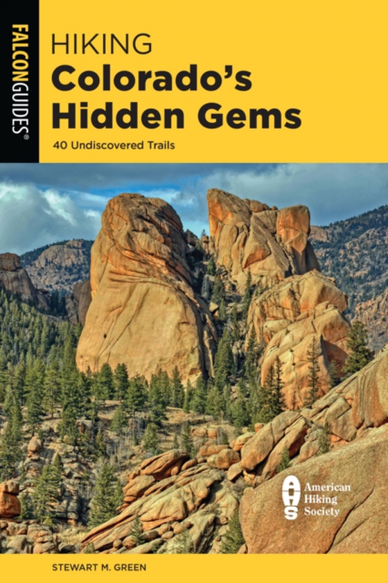 Hiking Colorado's Hidden Gems