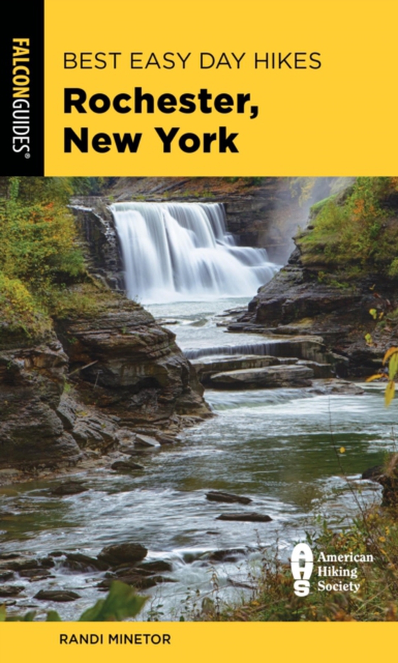 Best Easy Day Hikes Rochester, New York (e-bog) af Minetor, Randi