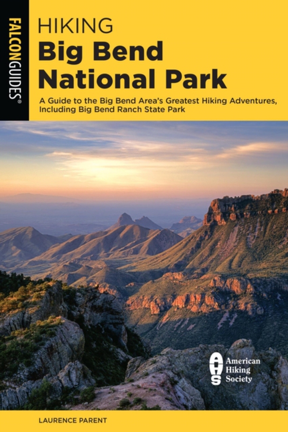 Hiking Big Bend National Park (e-bog) af Parent, Laurence