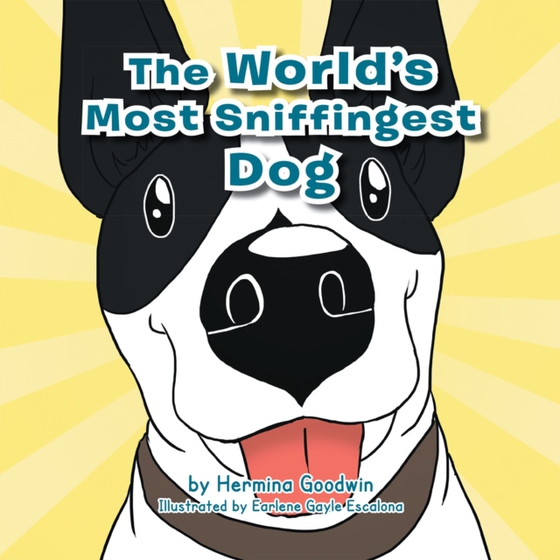 World's Most Sniffingest Dog