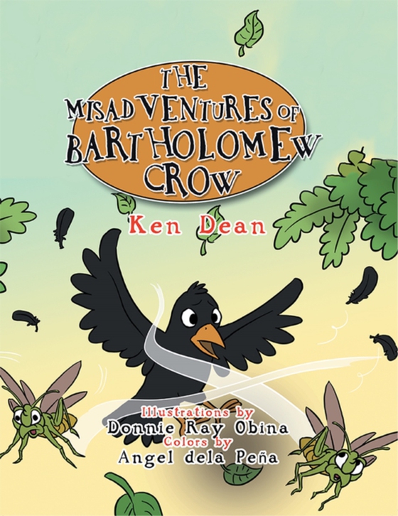 Misadventures of Bartholomew Crow (e-bog) af Dean, Ken