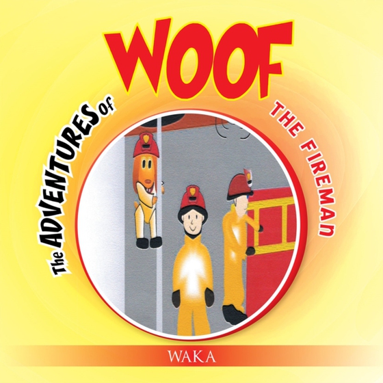 Adventures of Woof (e-bog) af Waka