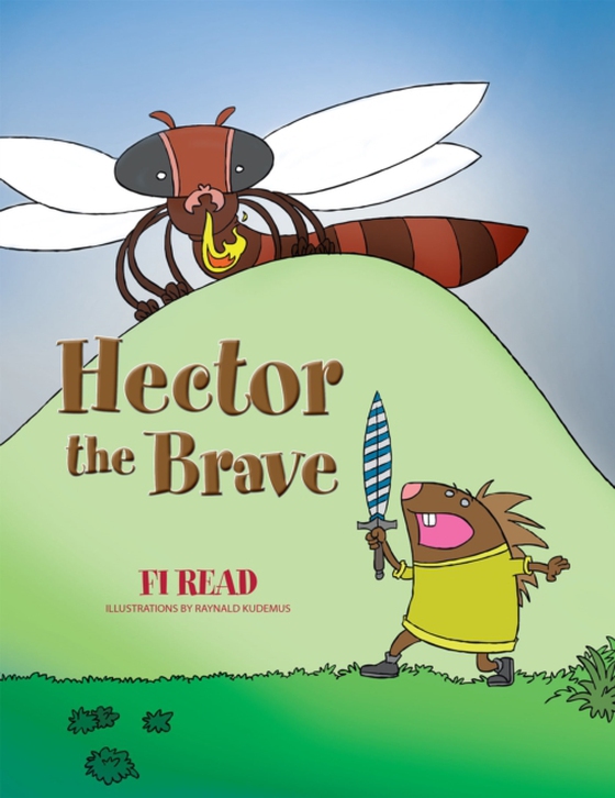 Hector the Brave (e-bog) af Read, Fi