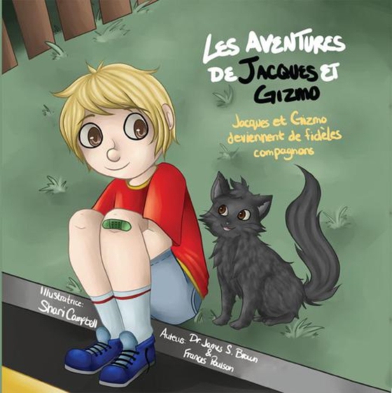 Les Aventures De Jacques Et Gizmo (e-bog) af Campbell, Shari