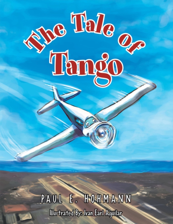 Tale of Tango (e-bog) af Hohmann, Paul E.