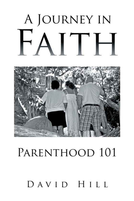 Journey in Faith Parenthood 101