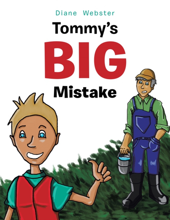 Tommy's Big Mistake