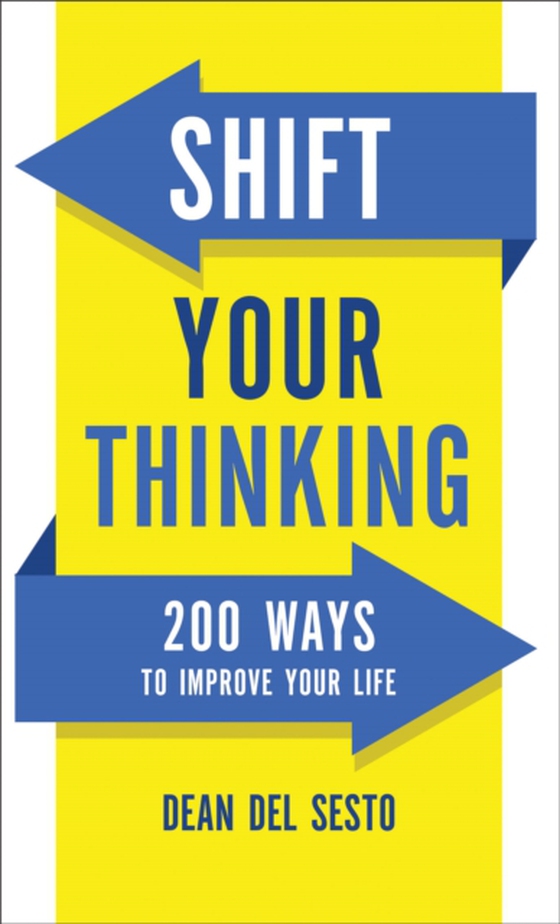 Shift Your Thinking (e-bog) af Del Sesto, Dean