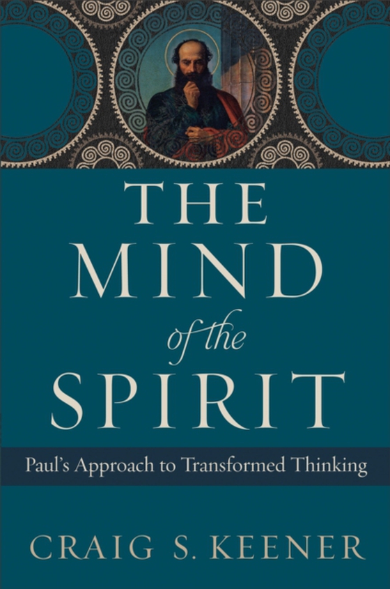 Mind of the Spirit (e-bog) af Keener, Craig S.