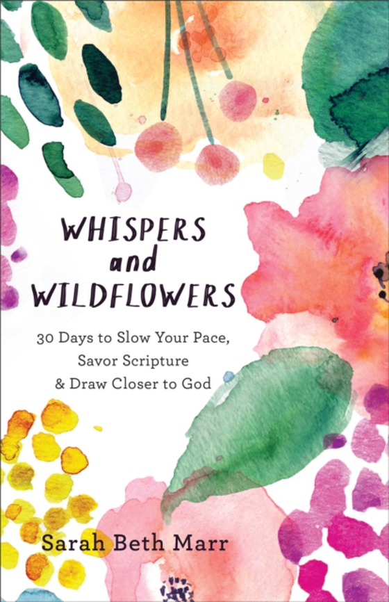 Whispers and Wildflowers (e-bog) af Marr, Sarah Beth