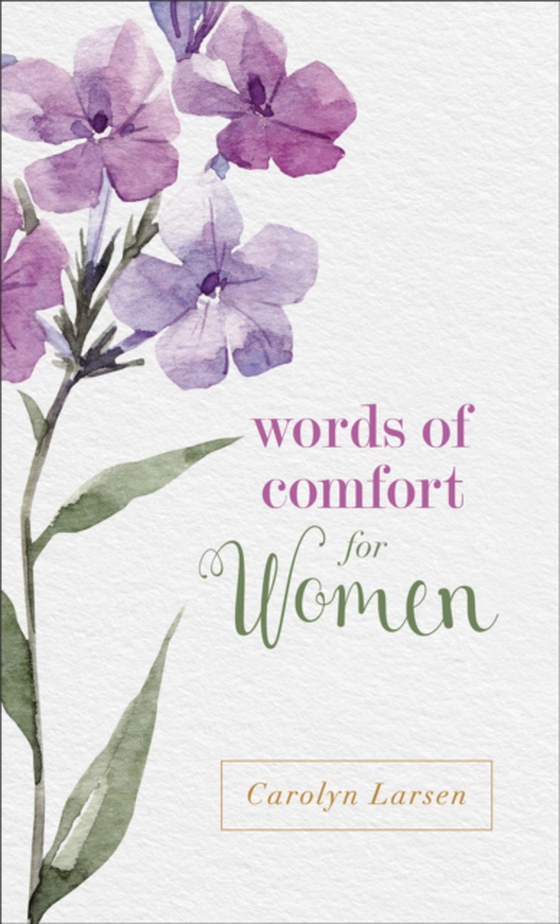 Words of Comfort for Women (e-bog) af Larsen, Carolyn