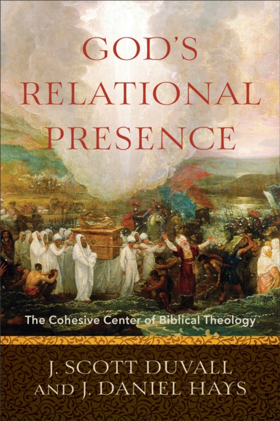 God's Relational Presence (e-bog) af Hays, J. Daniel