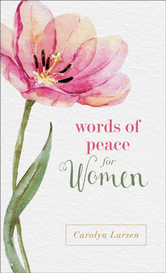 Words of Peace for Women (e-bog) af Larsen, Carolyn