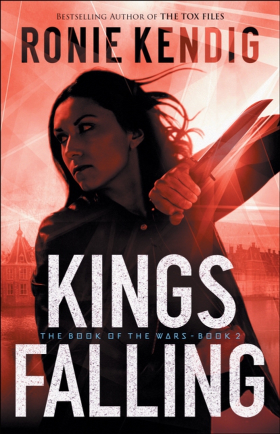 Kings Falling (The Book of the Wars Book #2) (e-bog) af Kendig, Ronie