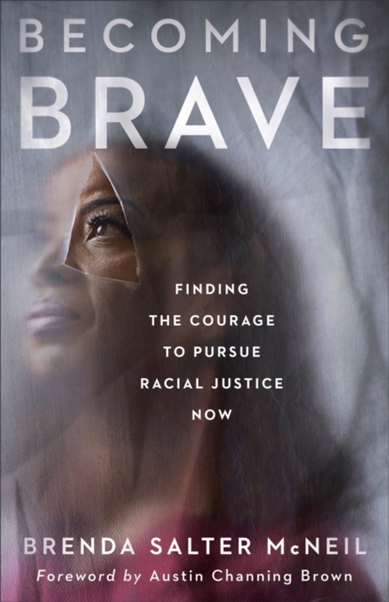 Becoming Brave (e-bog) af McNeil, Brenda Salter