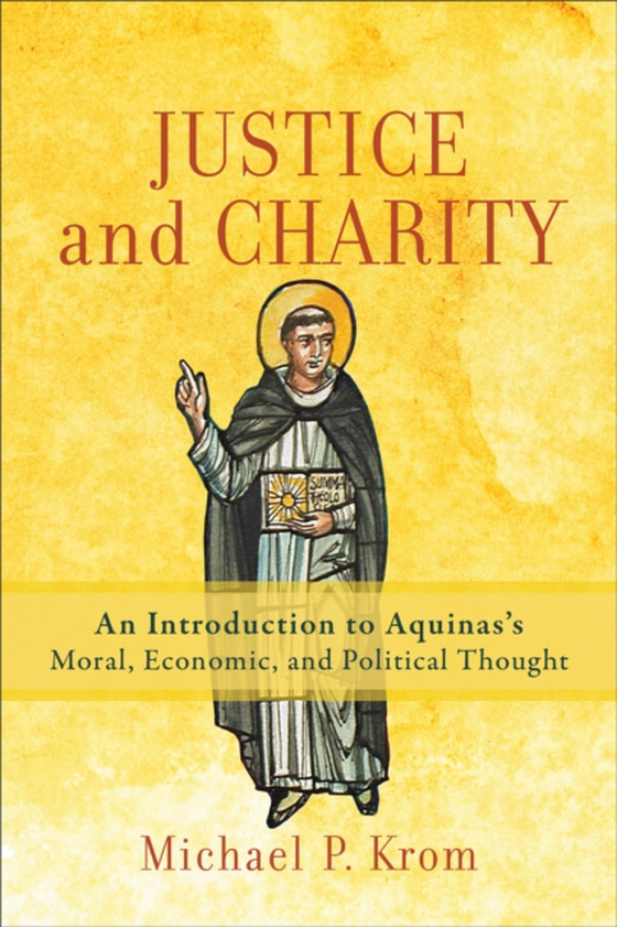 Justice and Charity (e-bog) af Krom, Michael P.