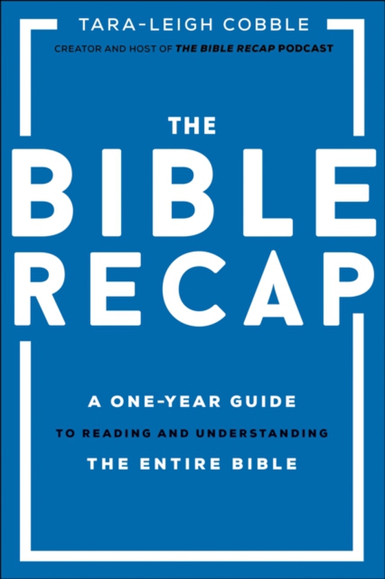 Bible Recap (e-bog) af Cobble, Tara-Leigh