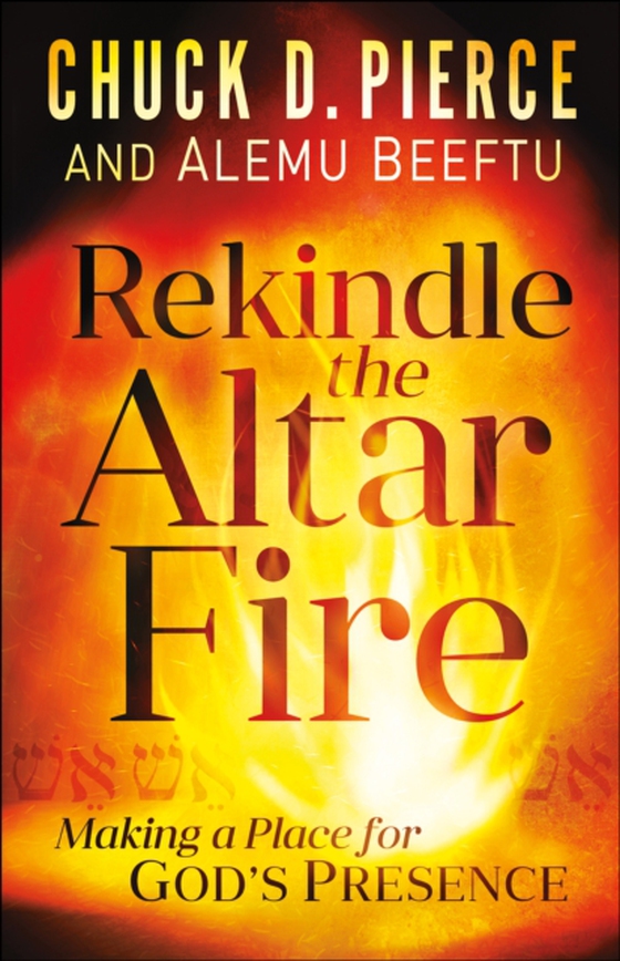 Rekindle the Altar Fire (e-bog) af Beeftu, Alemu