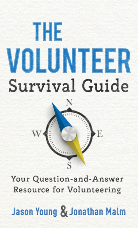 Volunteer Survival Guide