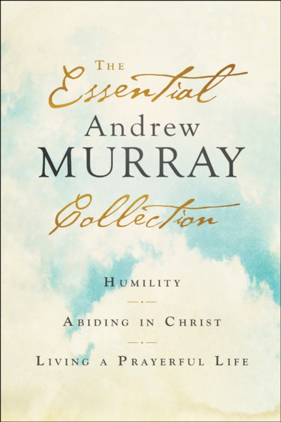 Essential Andrew Murray Collection