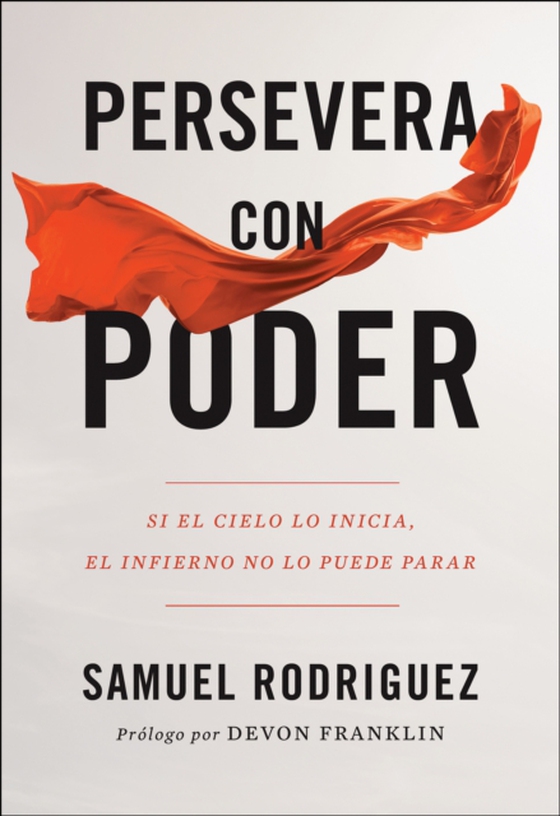 Persevera con poder (e-bog) af Rodriguez, Samuel