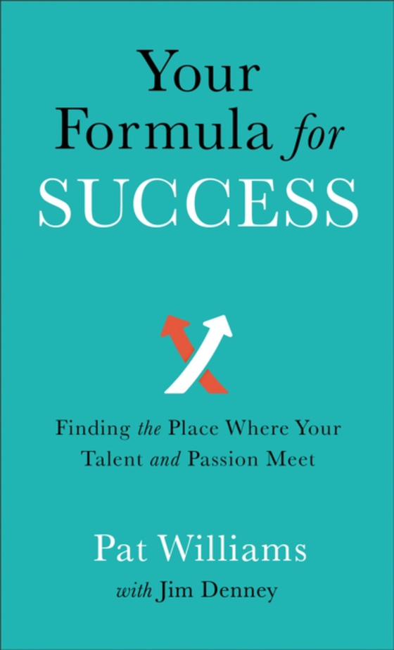 Your Formula for Success (e-bog) af Denney, Jim