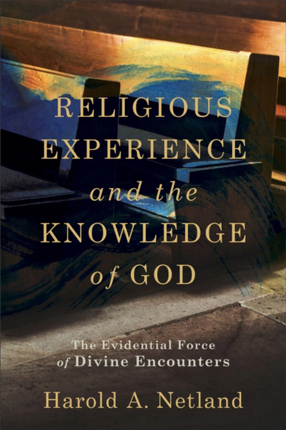 Religious Experience and the Knowledge of God (e-bog) af Netland, Harold A.