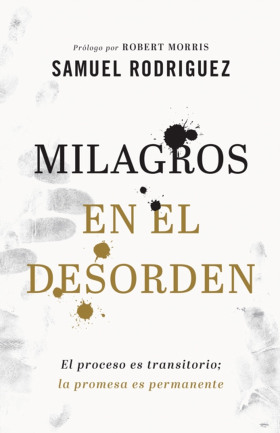 Milagros en el desorden (e-bog) af Rodriguez, Samuel