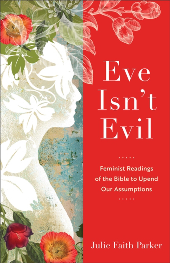 Eve Isn't Evil