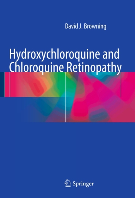 Hydroxychloroquine and Chloroquine Retinopathy